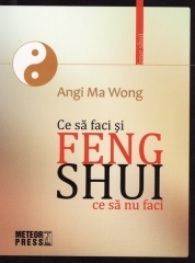 Feng Shui - ce sa faci si ce sa nu faci